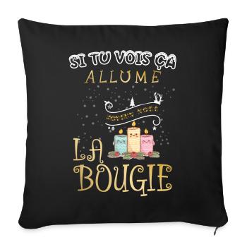 Si tu vois ça allume la bougie cadeau de Noël - Housse de coussin décorative 45 x 45 cm - noir - Devant
