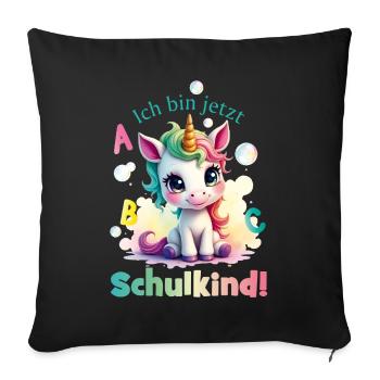 Einhorn mit Seifenblasen - Ich bin jetzt Schulkind - Sofakissenbezug 45 x 45 cm - Schwarz - Vorne