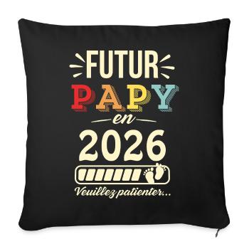 Futur Papy 2026 T-shirt Humoristique Bébé à Venir - Housse de coussin décorative 45 x 45 cm - noir - Devant