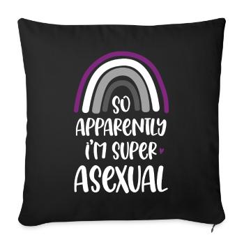 LGBT Pride Month - So Apparently I'm Super Asexual - Sofa pillowcase 17,3'' x 17,3'' (45 x 45 cm) - black - Front