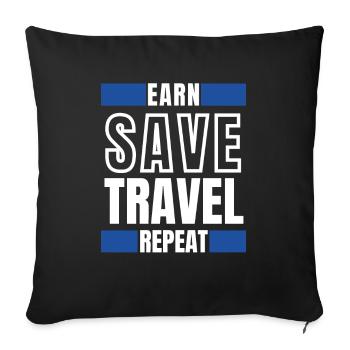 Earn save travel repeat - Sofa pillowcase 17,3'' x 17,3'' (45 x 45 cm) - black - Front