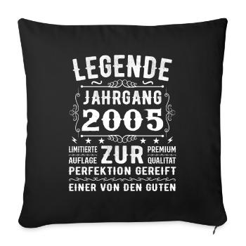 Legend - Vintage 2005 - Matured to perfection - Sofa pillowcase 17,3'' x 17,3'' (45 x 45 cm) - black - Front