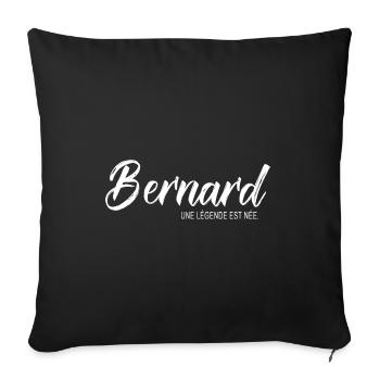 Bernard une légende Cadeau T shirt bernard - Housse de coussin décorative 45 x 45 cm - noir - Devant