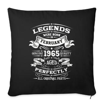 60th Birthday Gift Man Legend February 1965 - Sofa pillowcase 17,3'' x 17,3'' (45 x 45 cm) - black - Front