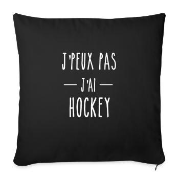 I CANNOT I HAVE HOCKEY - Sofa pillowcase 17,3'' x 17,3'' (45 x 45 cm) - black - Front