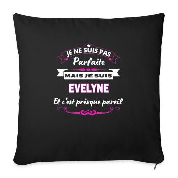 je ne suis pas Parfaite Evelyne - Housse de coussin décorative 45 x 45 cm - noir - Devant