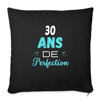 âge de la perfection cadeau humoristique 30 ans - Housse de coussin décorative 45 x 45 cm - noir - Devant