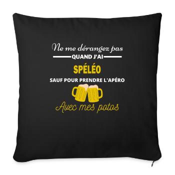 Ne me dérangez pas QUAND J'ai l'apéro spéléo - Housse de coussin décorative 45 x 45 cm - noir - Devant