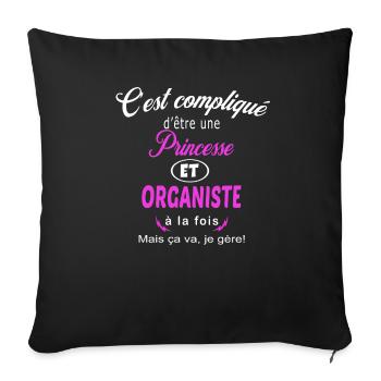 c'est compliqué princesse et organiste - Housse de coussin décorative 45 x 45 cm - noir - Devant