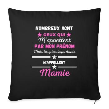 Plus Importants m'appellent Mamie - Housse de coussin décorative 45 x 45 cm - noir - Devant