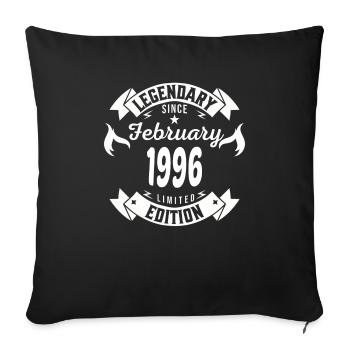 Legendär seit Februar 1996 - Sofakissenbezug 45 x 45 cm - Schwarz - Vorne