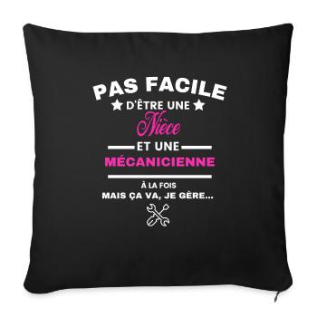 pas facile d'être mécanicienne et Nièce - Housse de coussin décorative 45 x 45 cm - noir - Devant