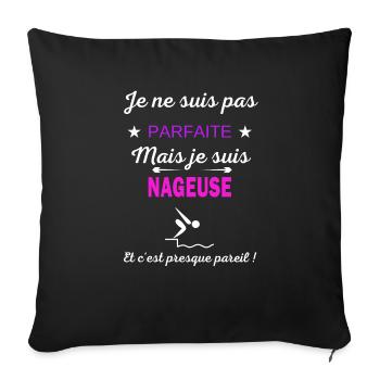 Je ne suis pas parfaite je suis Nageuse - Housse de coussin décorative 45 x 45 cm - noir - Devant