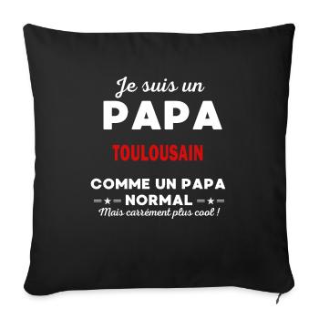 Je suis un Papa TOULOUSAIN - Housse de coussin décorative 45 x 45 cm - noir - Devant