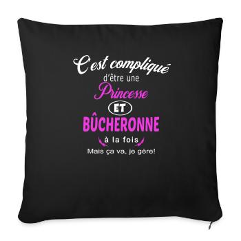 c'est compliqué princesse et bûcheronne - Housse de coussin décorative 45 x 45 cm - noir - Devant