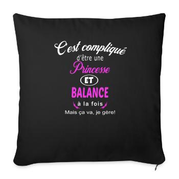 c'est compliqué princesse et balance - Housse de coussin décorative 45 x 45 cm - noir - Devant