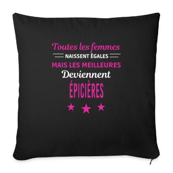 femmes naissent les meilleurs épicières - Housse de coussin décorative 45 x 45 cm - noir - Devant