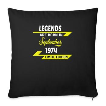 LEGENDS ARE BORN IN 1974 BIRTHDAY GIFT - Sofa pillowcase 17,3'' x 17,3'' (45 x 45 cm) - black - Front
