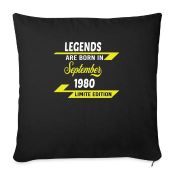LEGENDS ARE BORN IN 1980 BIRTHDAY GIFT - Sofa pillowcase 17,3'' x 17,3'' (45 x 45 cm) - black - Front