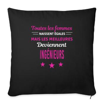 femmes naissent les meilleurs ingénieurs - Housse de coussin décorative 45 x 45 cm - noir - Devant