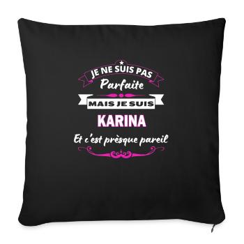 je ne suis pas Parfaite Karina - Housse de coussin décorative 45 x 45 cm - noir - Devant