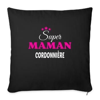Super maman cordonnière citation - Housse de coussin décorative 45 x 45 cm - noir - Devant