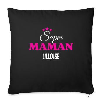 Super maman Lilloise citation - Housse de coussin décorative 45 x 45 cm - noir - Devant