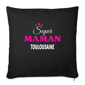 Super maman Toulousaine citation - Housse de coussin décorative 45 x 45 cm - noir - Devant