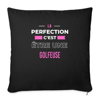 La perfection, c'est être une golfeuse - Housse de coussin décorative 45 x 45 cm - noir - Devant