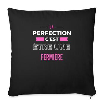 La perfection, c'est être une fermiére - Housse de coussin décorative 45 x 45 cm - noir - Devant