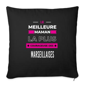 meilleure maman plus courageuse des Marseillaises - Housse de coussin décorative 45 x 45 cm - noir - Devant