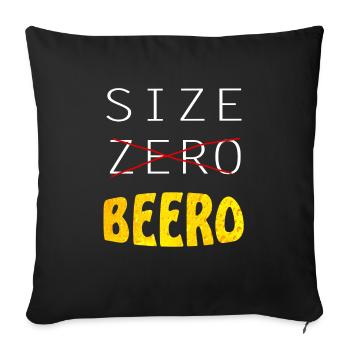 lustiger Bierspruch, Beer, Bier, Size Biero - Sofakissenbezug 45 x 45 cm - Schwarz - Vorne