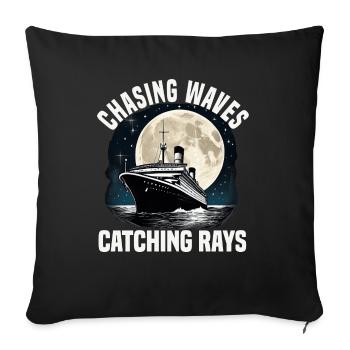 Chasing Waves Catching Rays Cruise Ship Vacation - Sofa pillowcase 17,3'' x 17,3'' (45 x 45 cm) - black - Front
