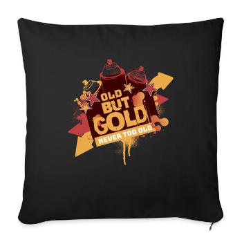 Old but Gold Graffiti Retro Never too Old - Sofa pillowcase 17,3'' x 17,3'' (45 x 45 cm) - black - Front
