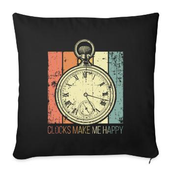 Watchmaker watches make me happy - Sofa pillowcase 17,3'' x 17,3'' (45 x 45 cm) - black - Front