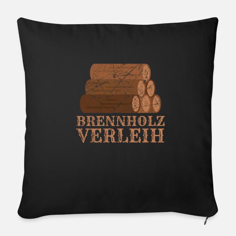 Brennholz Verleih Feuerholz - Sofakissenbezug 45 x 45 cm - Schwarz