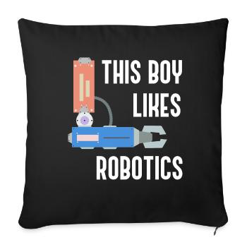 Un garçon aime la robotique, dicton ironique : - Housse de coussin décorative 45 x 45 cm - noir - Devant