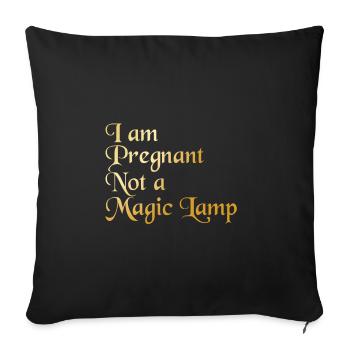 Je suis enceinte, pas une lampe magique - Housse de coussin décorative 45 x 45 cm - noir - Devant