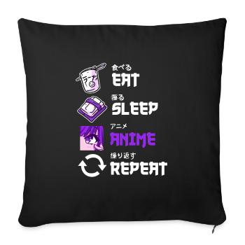Eat Sleep Anime Replay Manga Readers - Sofa pillowcase 17,3'' x 17,3'' (45 x 45 cm) - black - Front