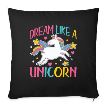 Dreams like a unicorn | unicorn - Sofa pillowcase 17,3'' x 17,3'' (45 x 45 cm) - black - Front