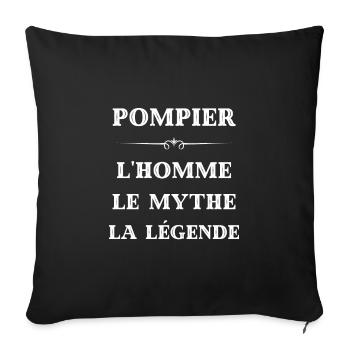 t shirt pompier homme mythe legende humour pompier - Housse de coussin décorative 45 x 45 cm - noir - Devant