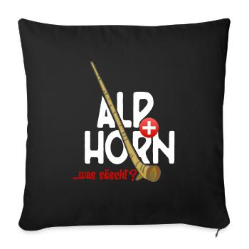 Alphorn Switzerland was söscht - Sofa pillowcase 17,3'' x 17,3'' (45 x 45 cm) - black - Front