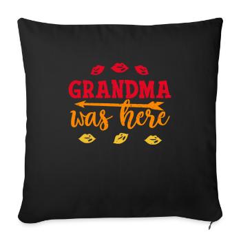Grandma Was Here Grandmother - Sofa pillowcase 17,3'' x 17,3'' (45 x 45 cm) - black - Front