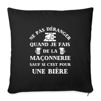 ne pas deranger maçon biere humour maçonnerie - Housse de coussin décorative 45 x 45 cm - noir - Devant