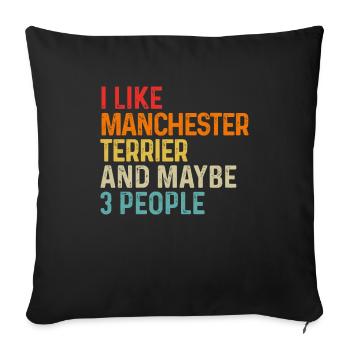 J’aime Manchester Terrier et peut-être 3 personnes chien - Housse de coussin décorative 45 x 45 cm - noir - Devant