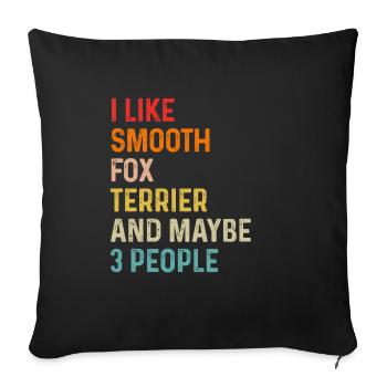 J’aime le Fox Terrier lisse et peut-être 3 personnes - Housse de coussin décorative 45 x 45 cm - noir - Devant