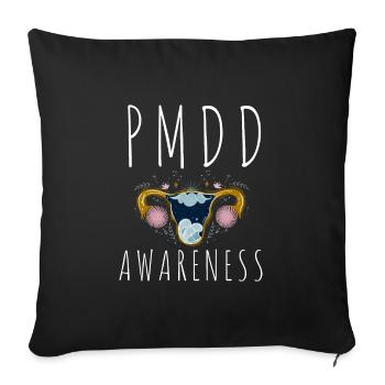PMDD Awareness Premenstrual Syndrome Menstrual - Sofa pillowcase 17,3'' x 17,3'' (45 x 45 cm) - black - Front