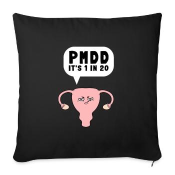 PMDD Awareness Premenstrual Syndrome Menstrual - Sofakissenbezug 45 x 45 cm - Schwarz - Vorne
