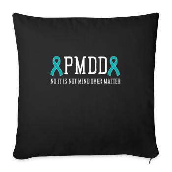 PMDD Awareness Premenstrual Syndrome Menstrual - Sofakissenbezug 45 x 45 cm - Schwarz - Vorne