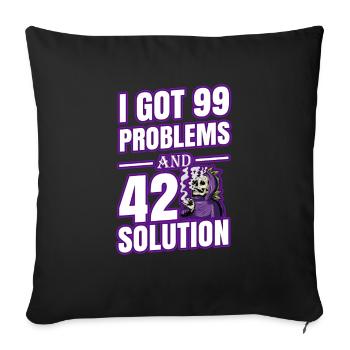 J’ai eu 99 problèmes et 420 solutions Cannabis Weed - Housse de coussin décorative 45 x 45 cm - noir - Devant